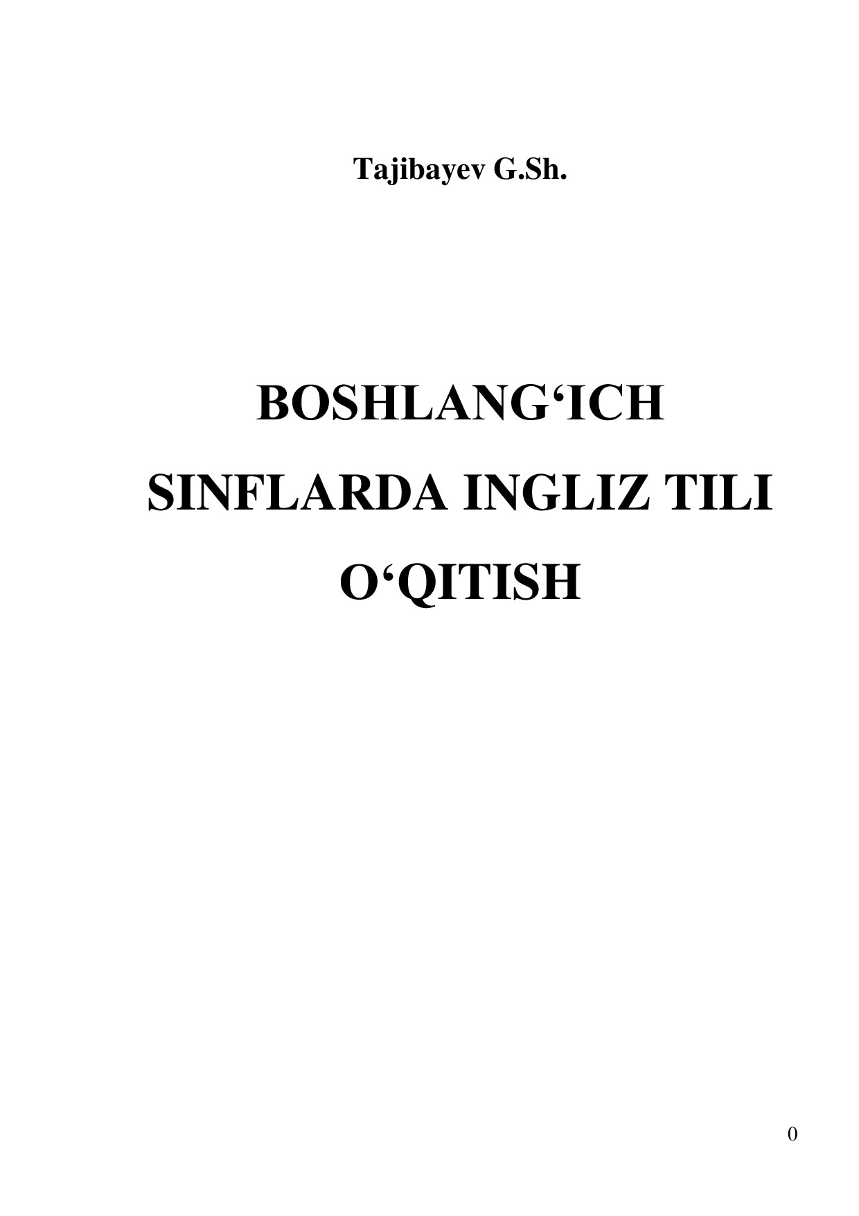 Bosh sinf ingliz tilini o'qitish