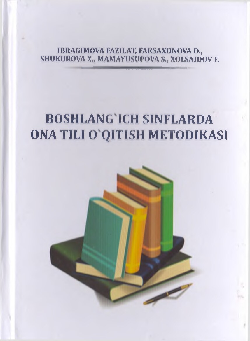 Boshlang`ich sinflarda ona tili o`qitish metodikasi (2)