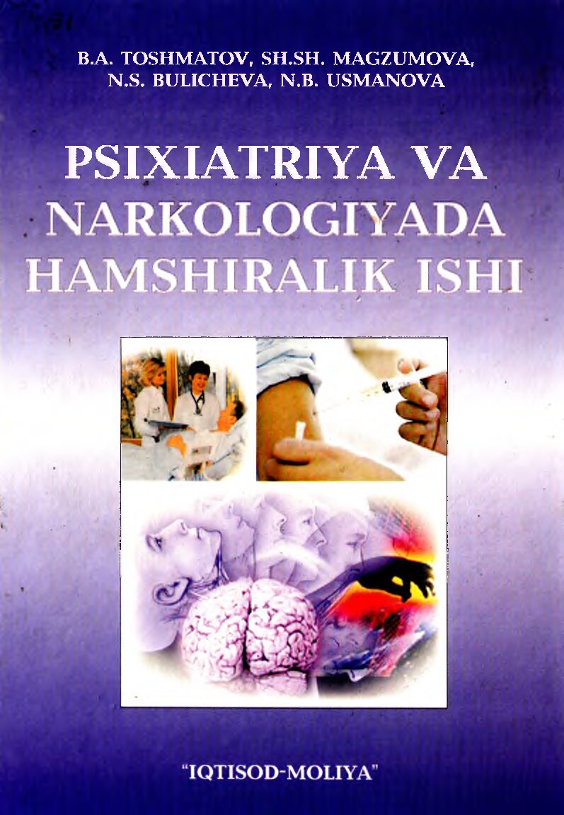 Toshmatov_B_A,_Psixiatriya_va_narkologiya_va_hamshiralik_ishi_pdf