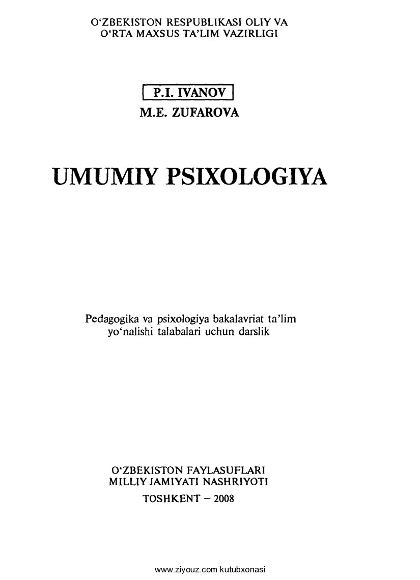 Umumiy psixologiya (P.Ivanov, M.Zufarova)