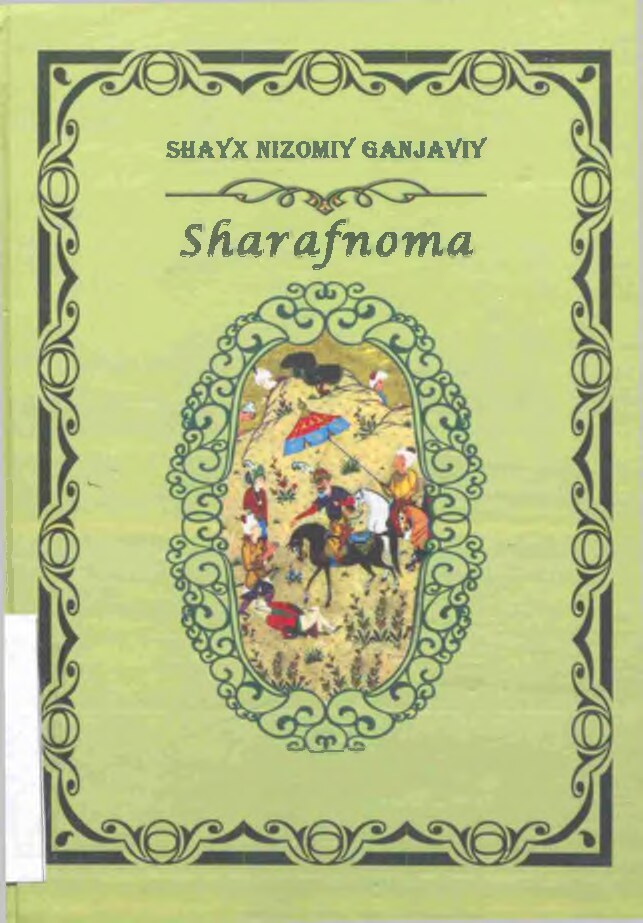 Shayx Nizomiy Ganjaviy. Sharafnoma