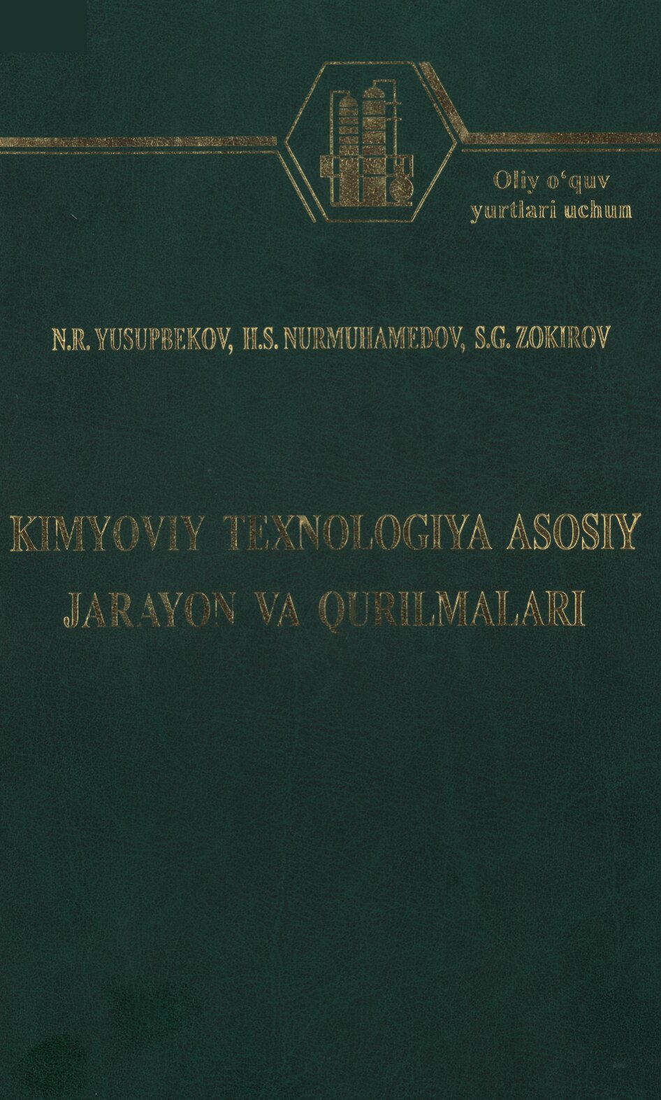 Kimyoviy texnologiya asosiy jarayon va qurilmalari