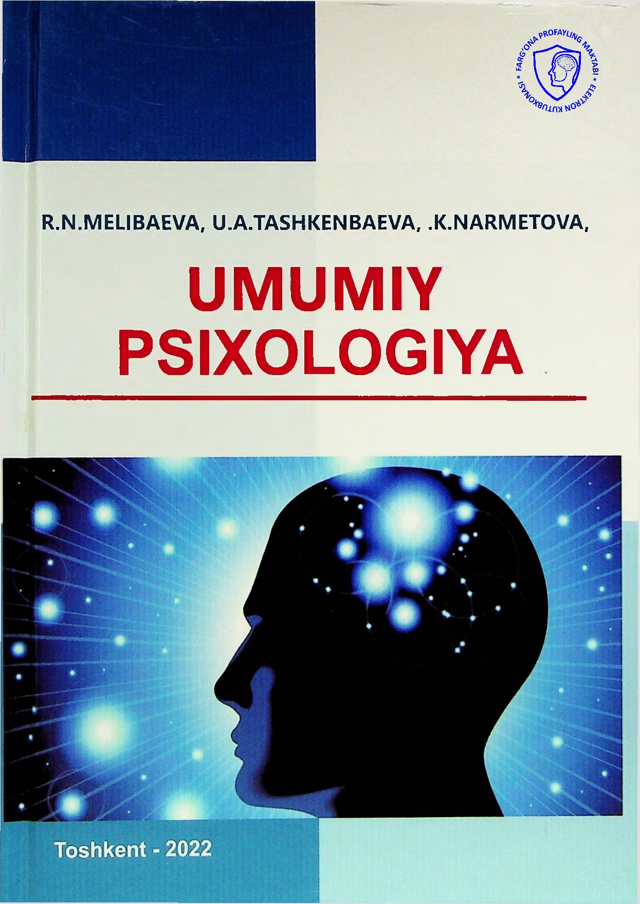 Umumiy psixologiya Melibayeva