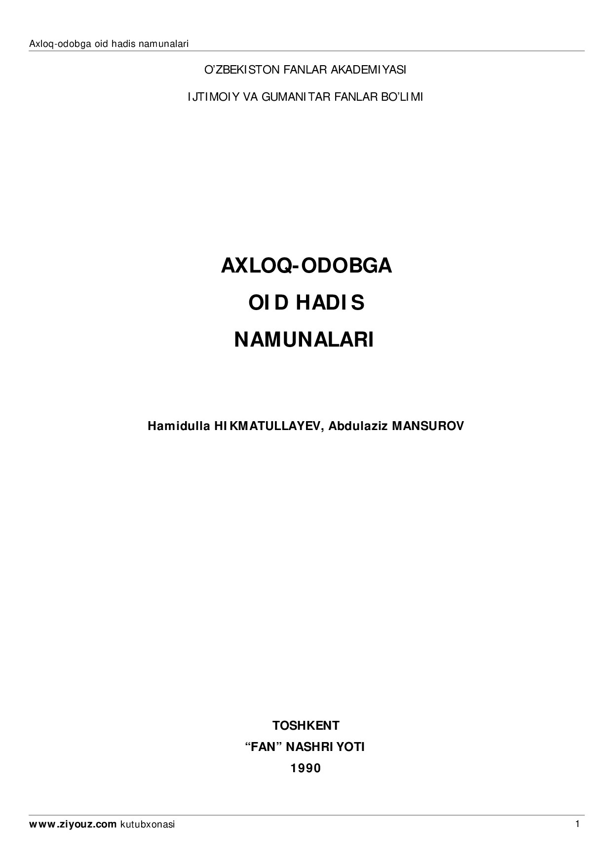 Axloq-odobga oid hadis namunalari