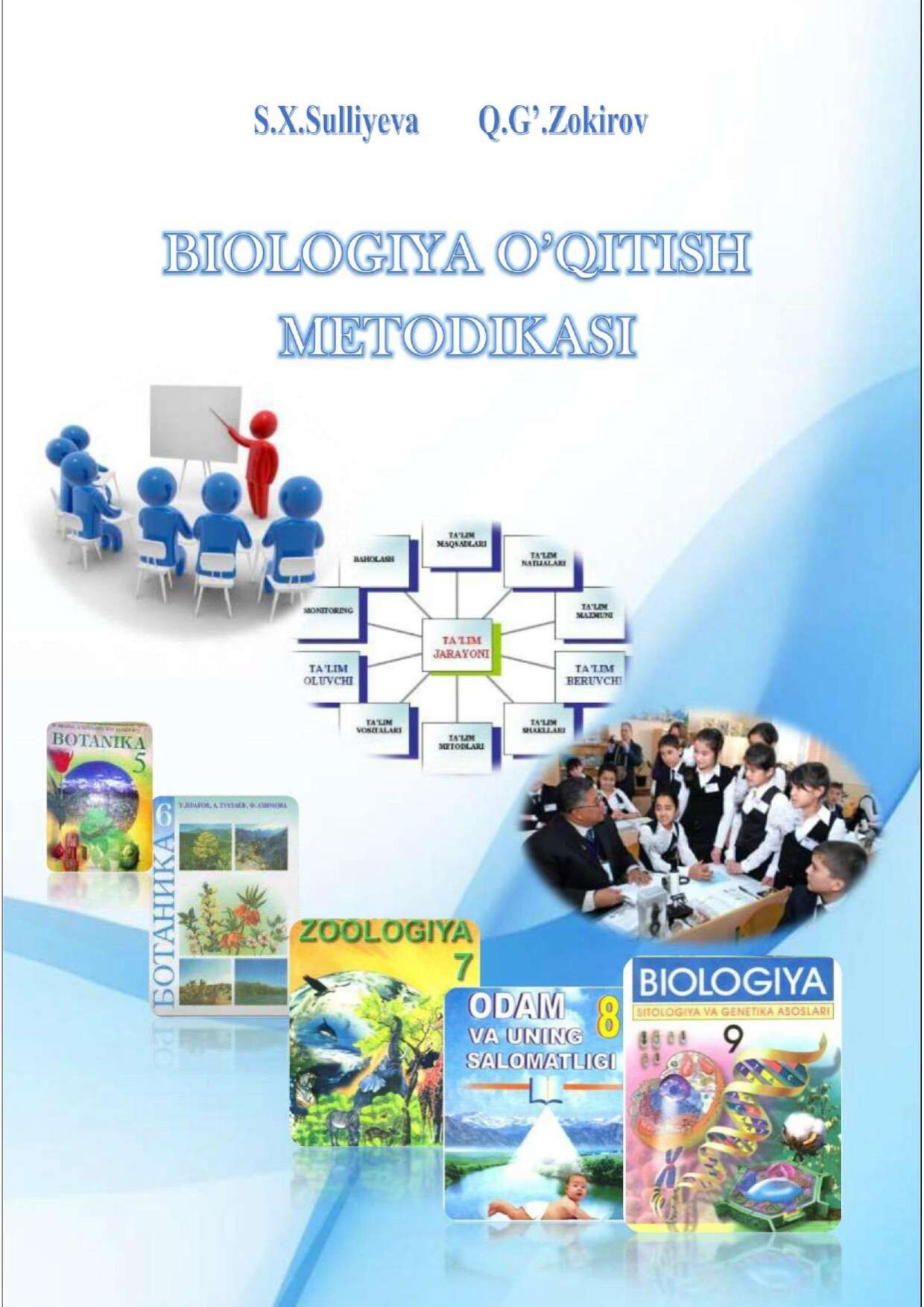 Biologiya o'qitish metodikasi