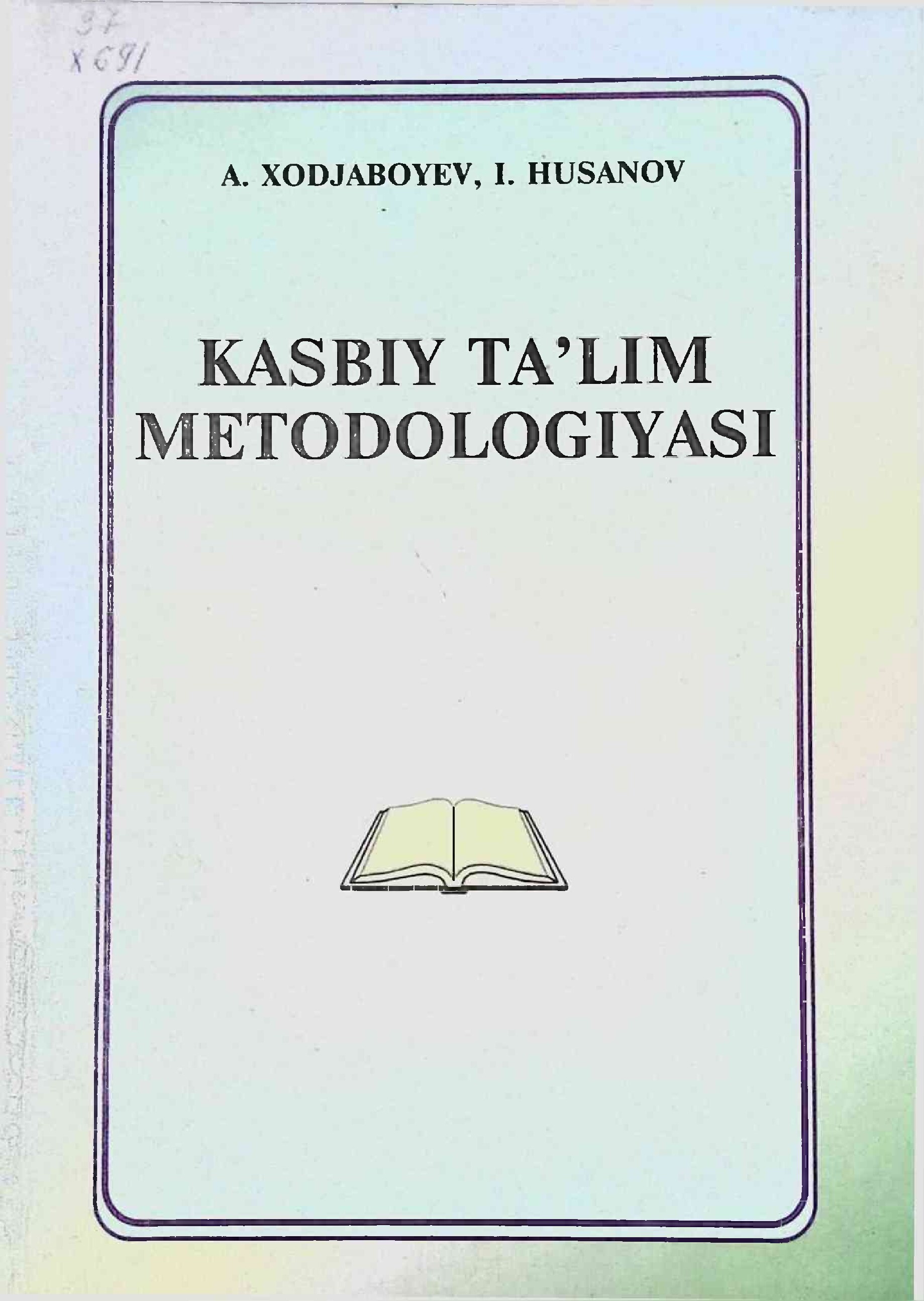 Kasbiy ta'lim metodologiyasi