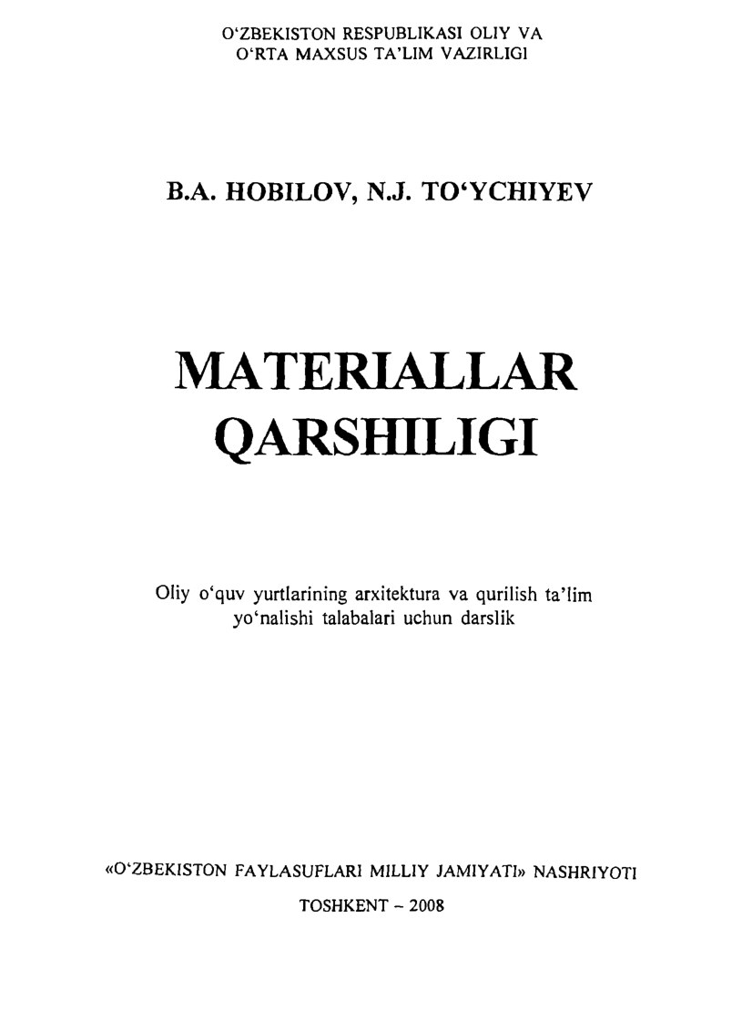 Materillar qarshiligi B.A.Hobilov N.J.To’ychiyev