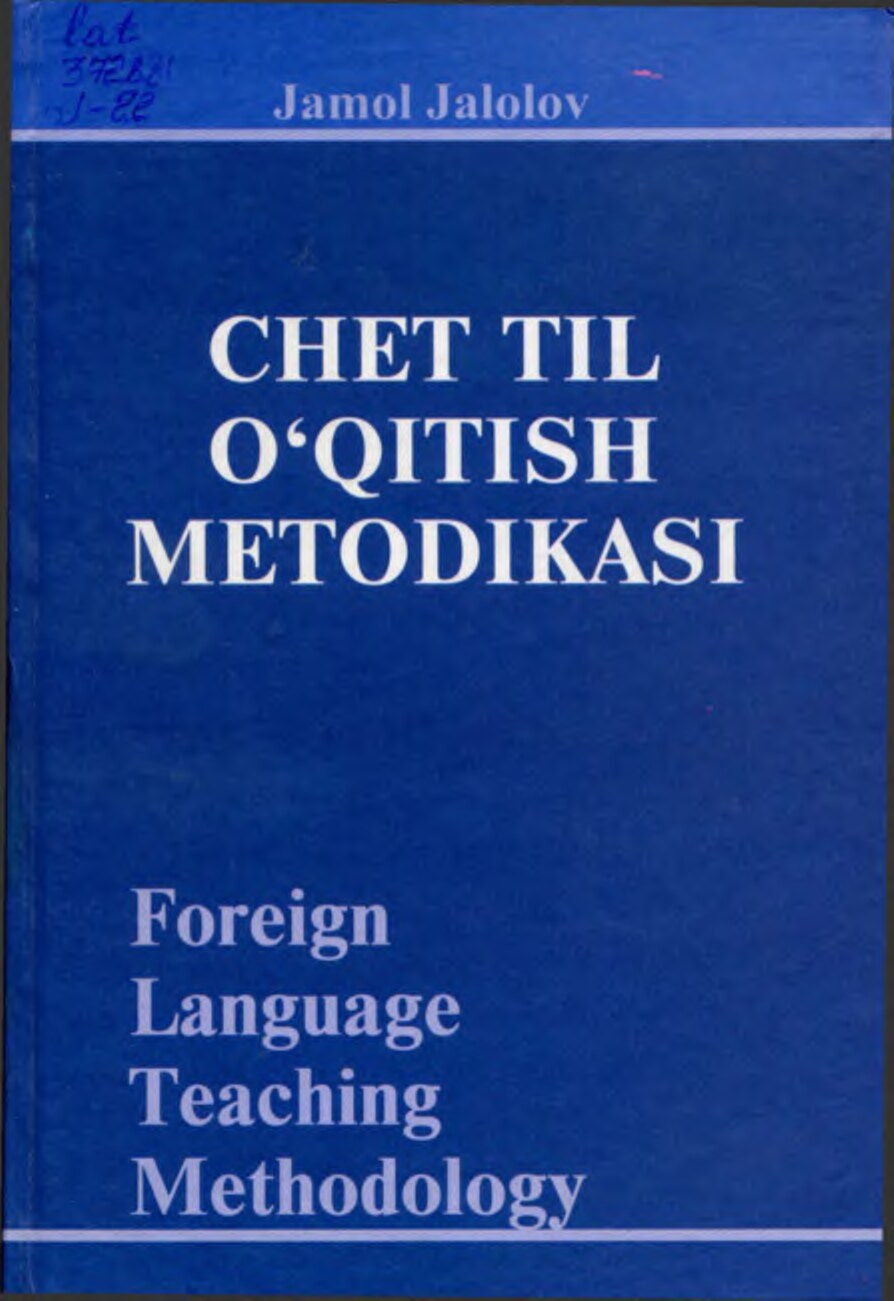 Jalolov J. Chet tili o'qitish metodikasi