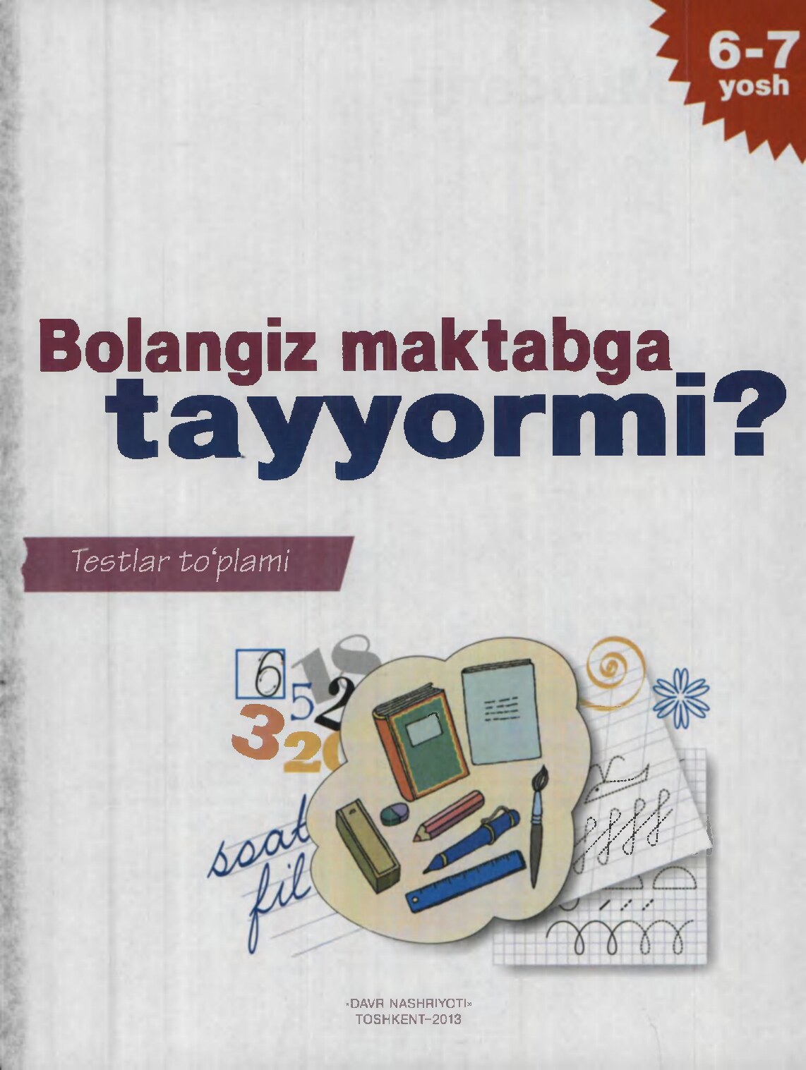 Bolangiz maktabga tayyormi 