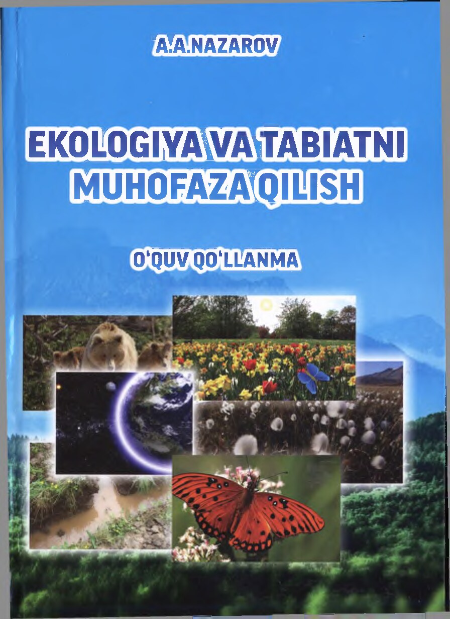 Nazarov A. Ekologiya va tabiatni muhofaza qilish. T 2020 (3)