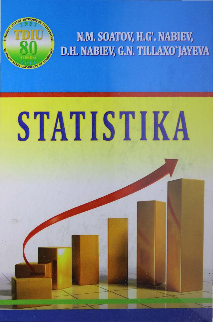 Statistika. Darslik. Toshkent-2011