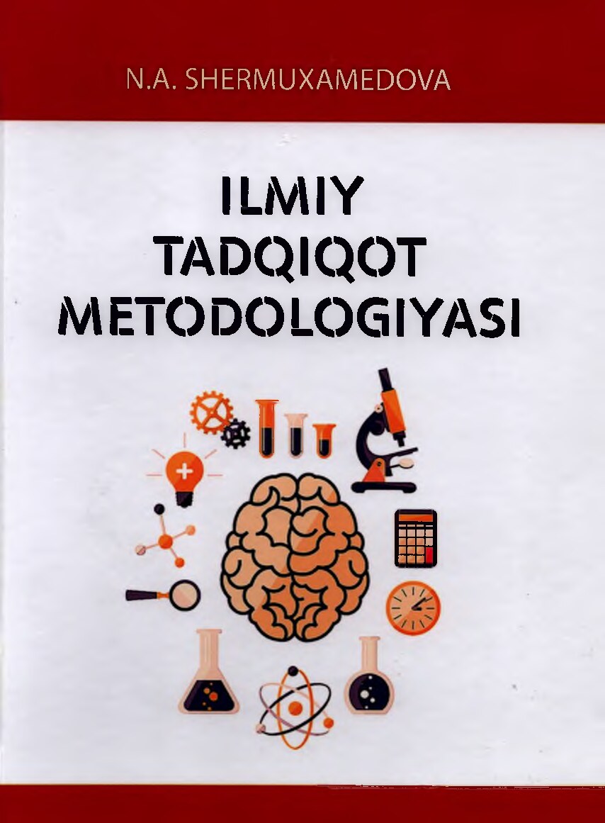 ilmiy tadqiqot metodologiyasiShermuhammedova 2020.pdf 2