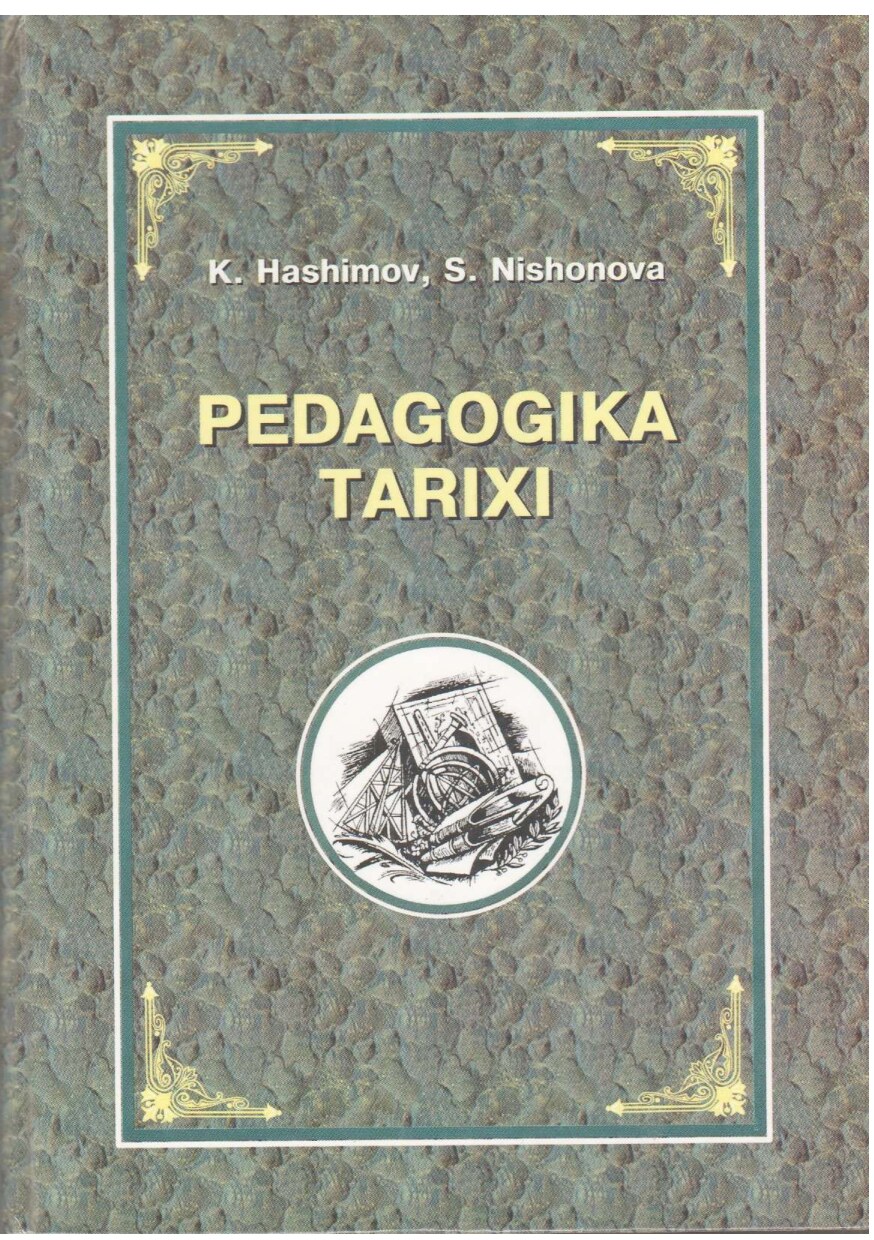 Hoshimov Pedagogika tarixi T 2005