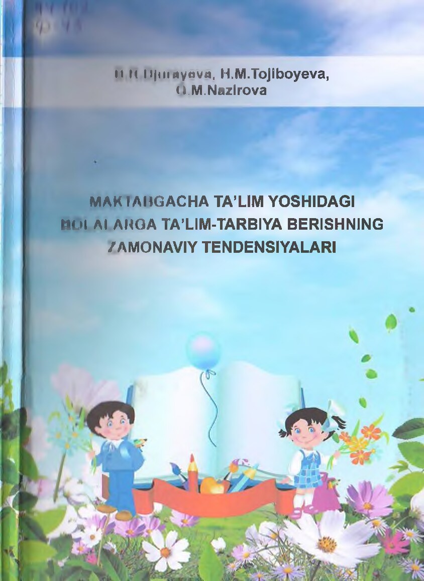 Maktabgacha yoshdagi bolalarga ta'lim tarbiya berishning zamonaviy tendensiyalari