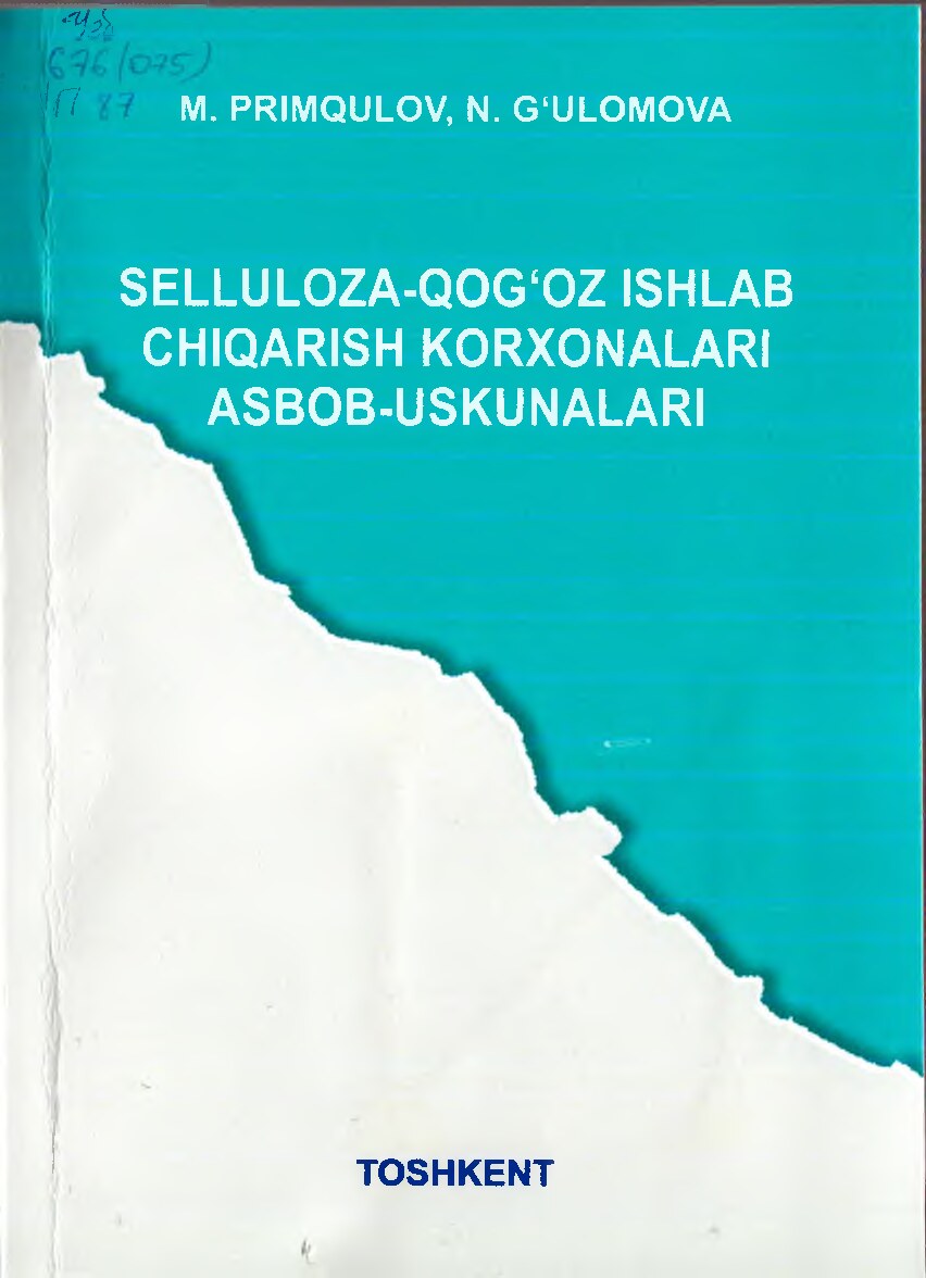 Selluloza-qog`oz ishlab chiqarish