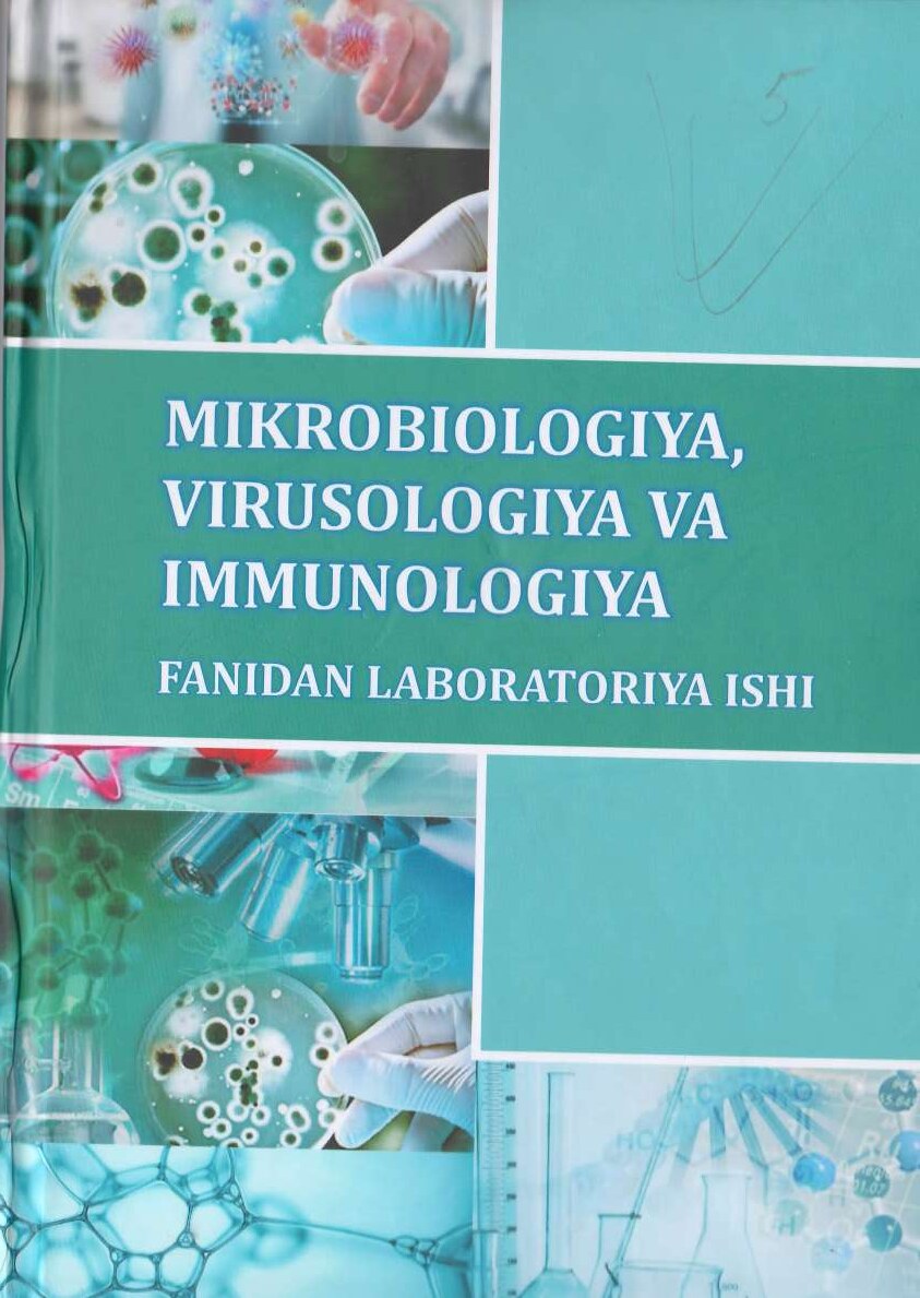 Mikrobiologiya virusologiya immunologiya fanidan laboratoriya ishi