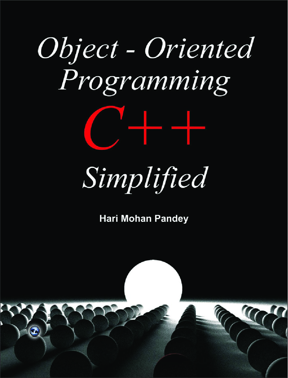 Object-Oriented Programming C++ Simplified.