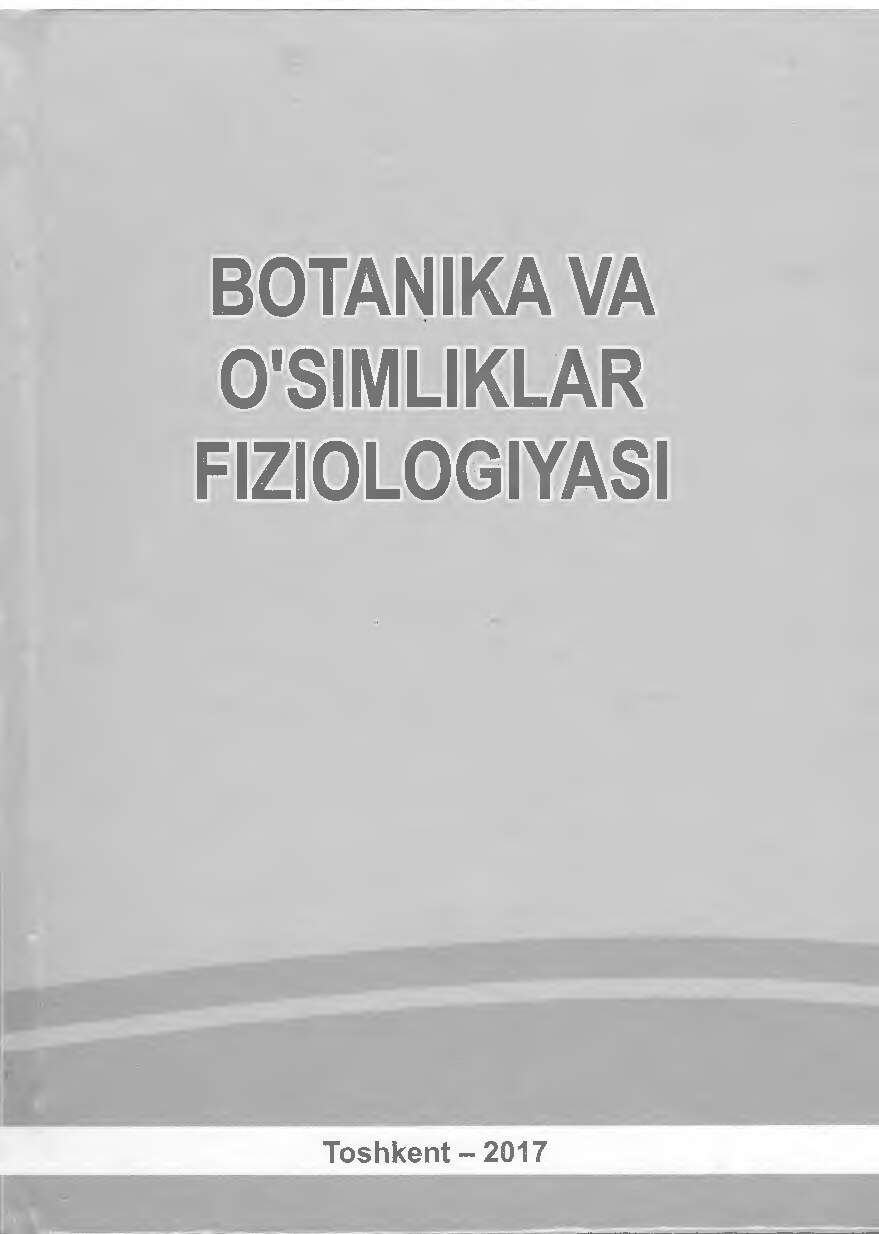Botanika va o'simliklar fiziologiyasi hamdamov