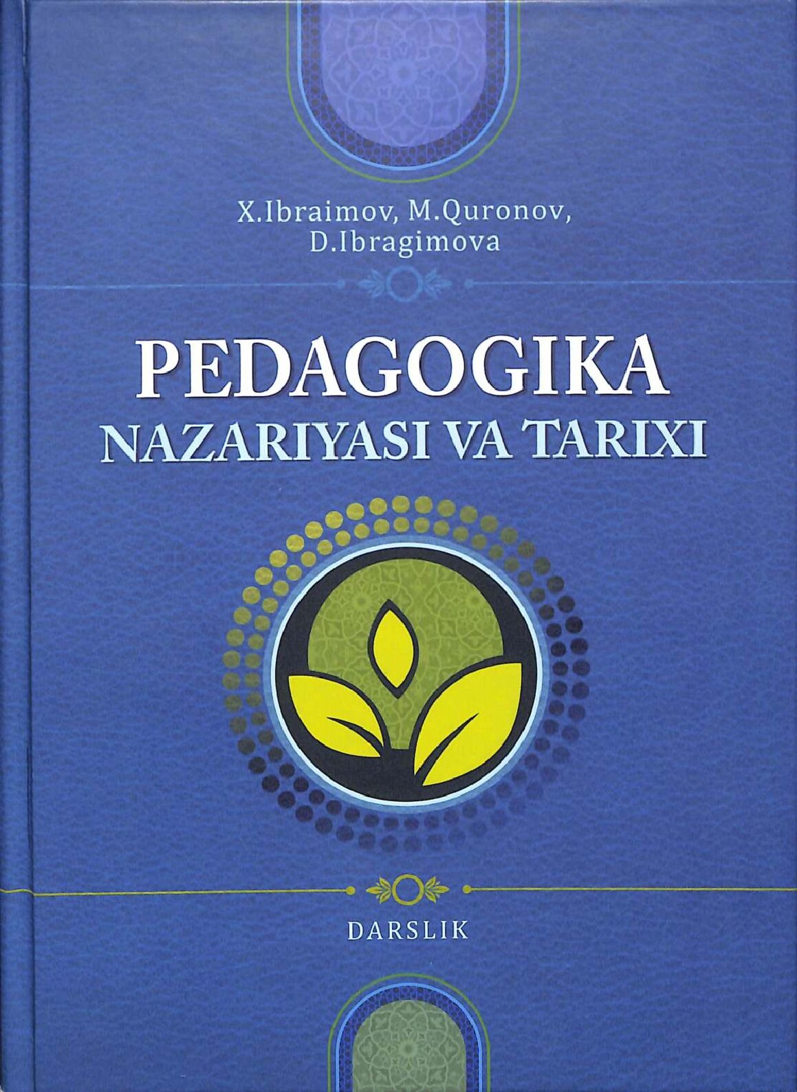 Pedagogika nazariyasi va tarixi