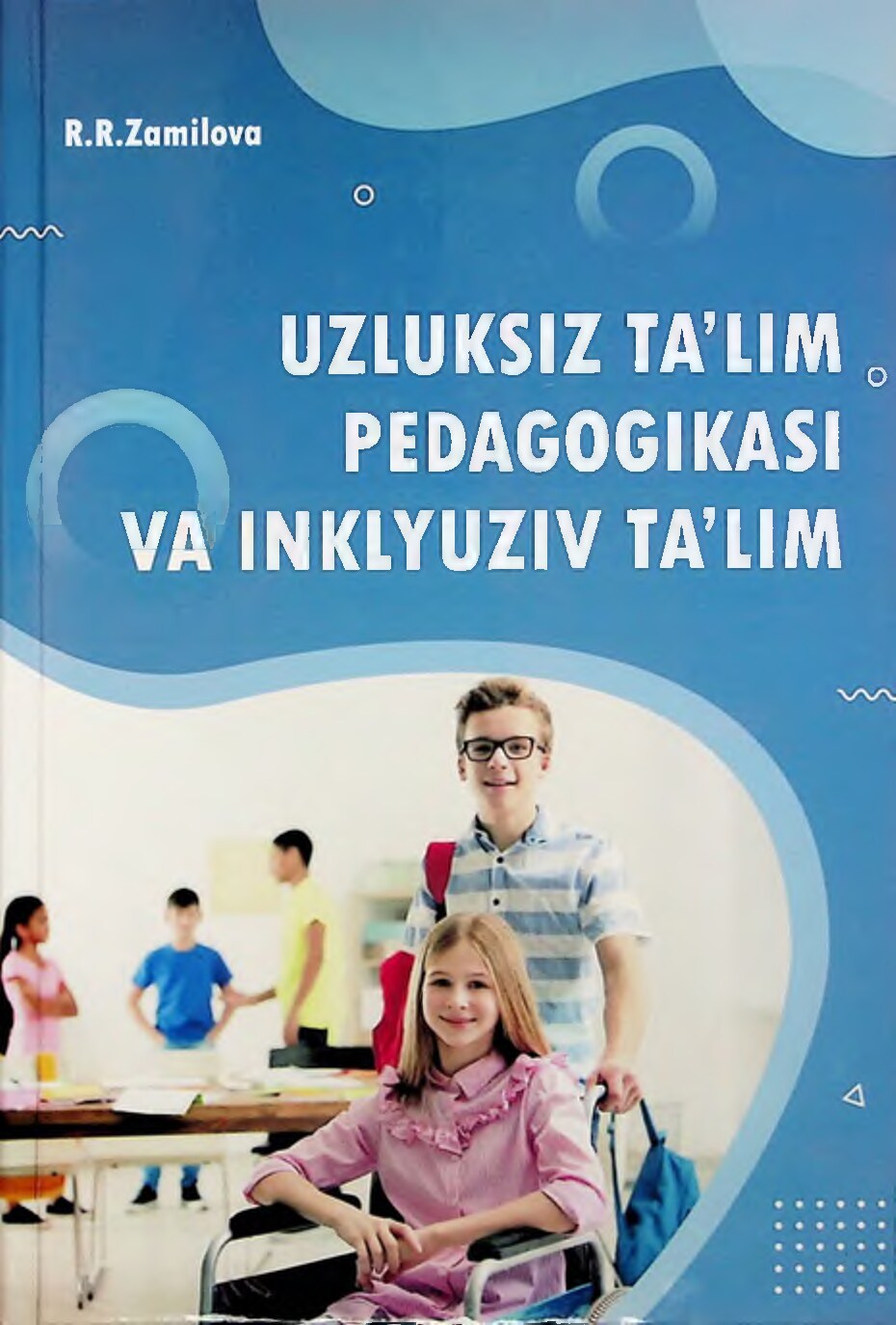 Uzluksiz ta'lim pedagogikasi va inklyuziv ta'lim