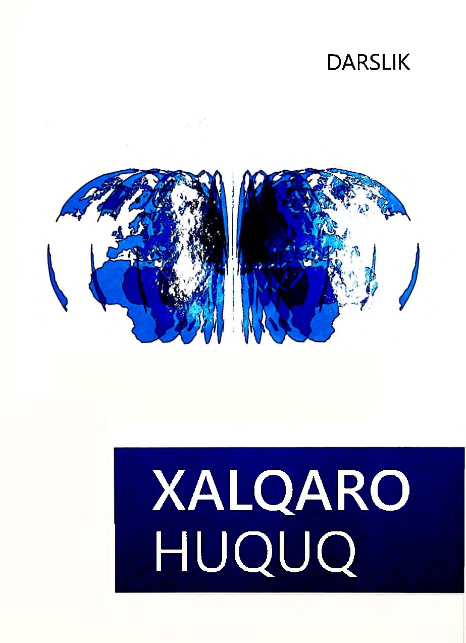 Xalqaro huquq. Darslik. 2018