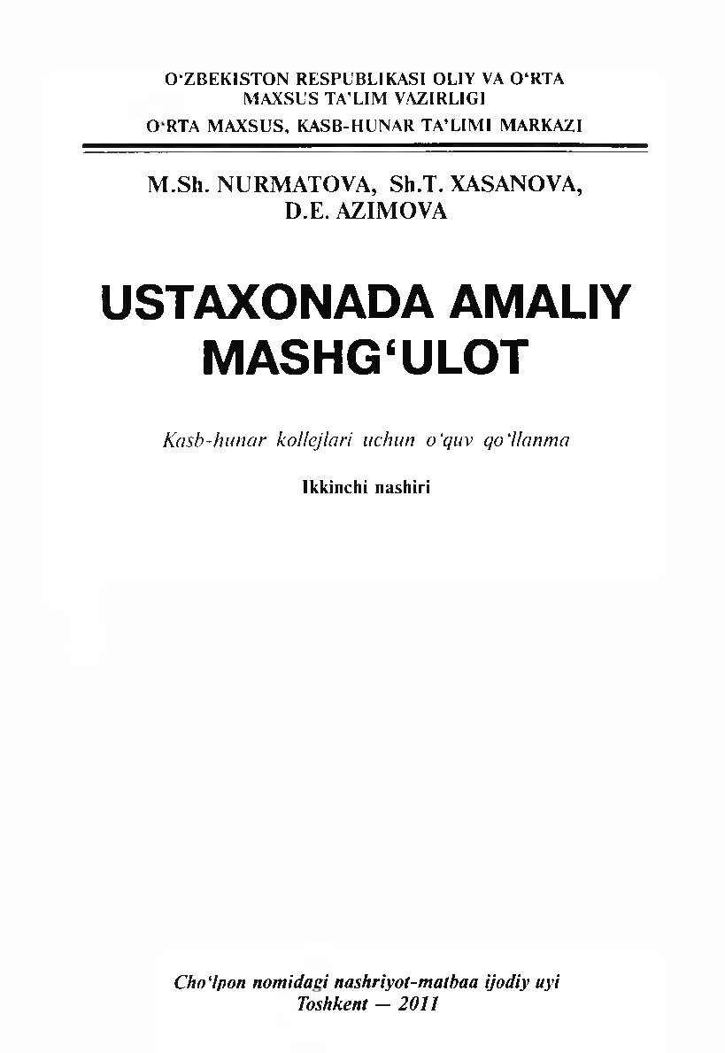 Nurmatova M. Ustaxonada amaliy mashgulot