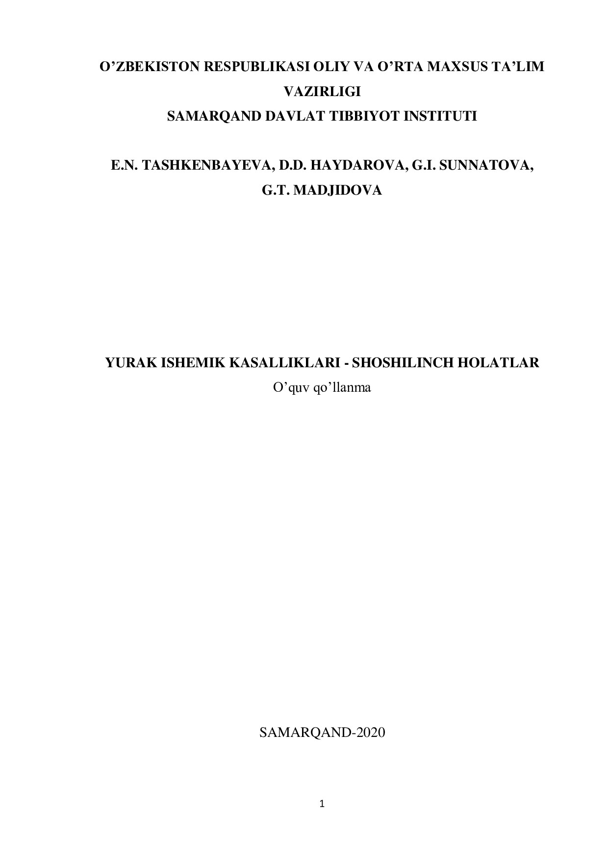 E.N.Tashkenboyeva,D.D.Haydarova,Юрак ишемек касалликларида шошилинч холатлар Самарканд 2020 й