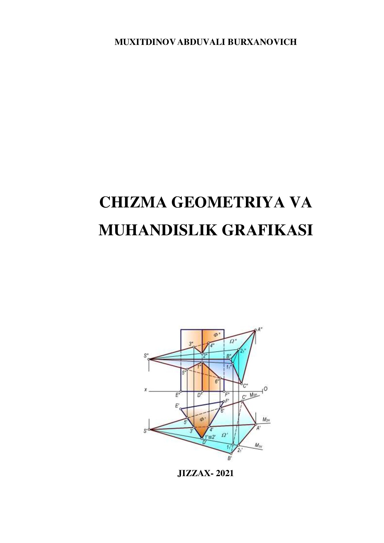 Chizma geоmetriya va muhandislik grafikasi - qo‘llanma