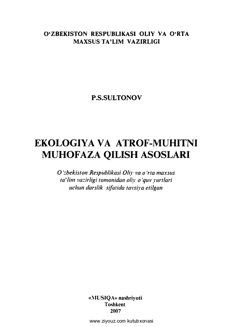 +Ekologiya va atrof-muhitni muhofaza qilish asoslari (P.Sultonov)