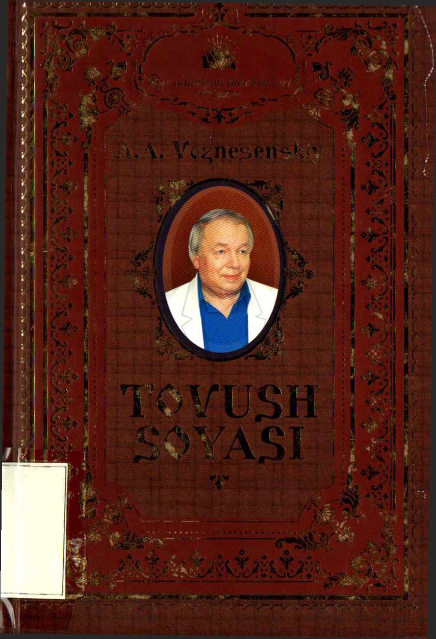 A A Voznesenskiy  Tovush Soyasi