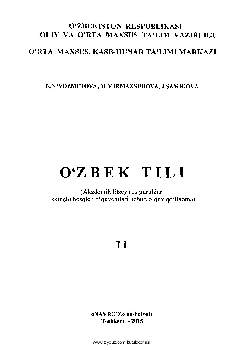 +O'zbek tili. 2-kitob (R.Niyozmetova, J.Samigova, M.Mirmaxsudova)