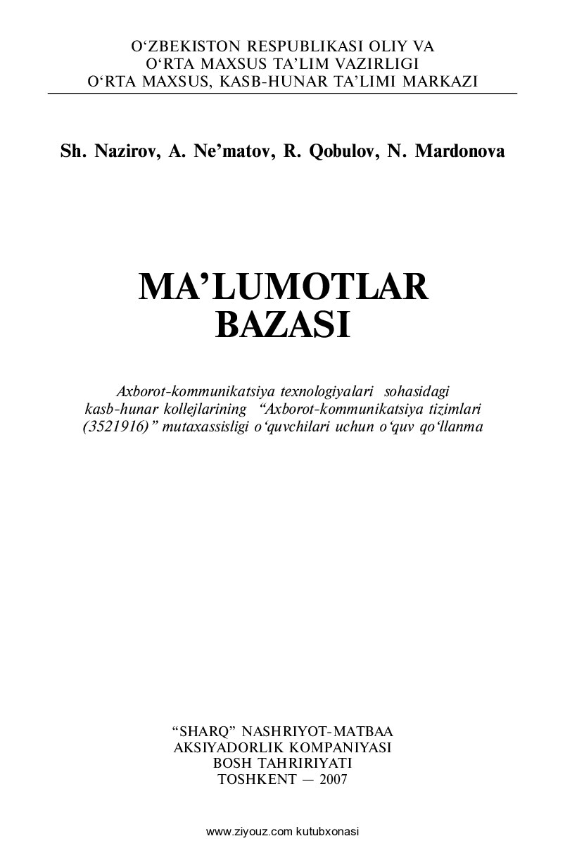 +Ma'lumotlar bazasi (Sh.Nazirov, A.Ne'matov, R.Qobulov, N.Mardonova)