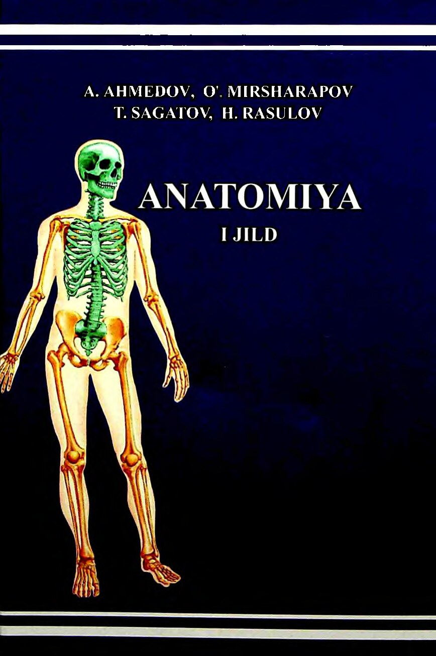 Anatomiya 1-jild. Ahmedov A. (1)