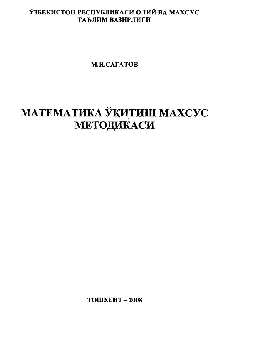 M.I.Sagatov_Matematika o'qitish maxsus metodikasi