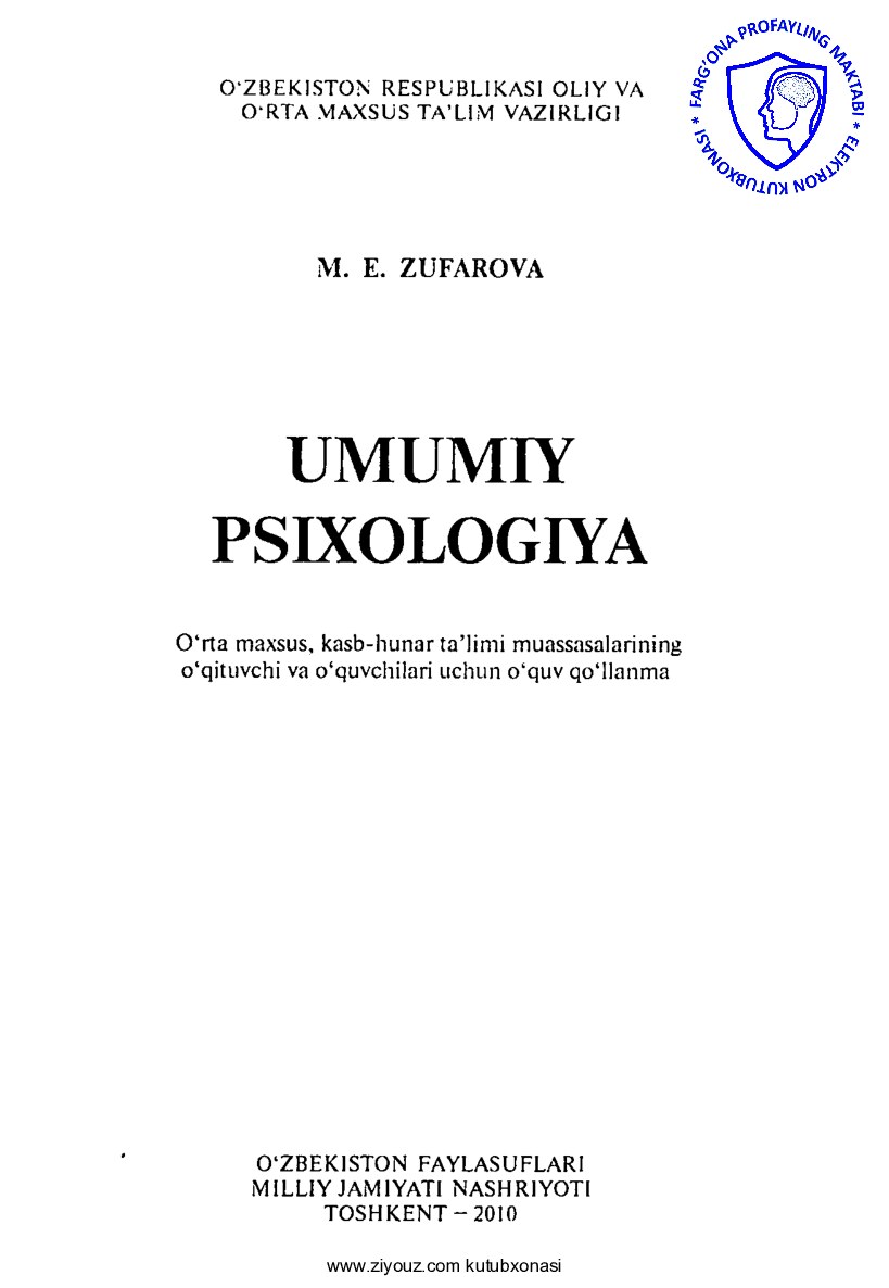 05. Umumiy psixologiya (M.Zufarova) @profayling_uz