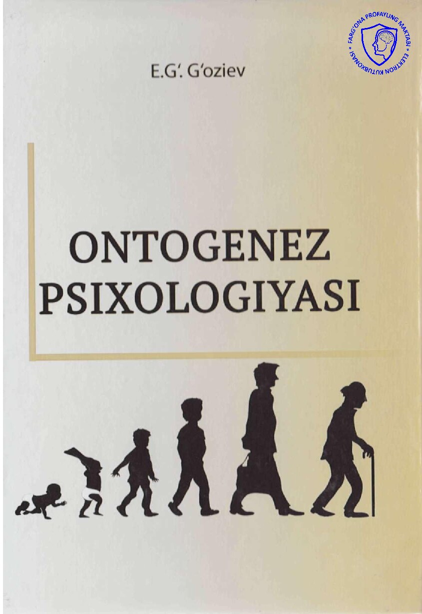 11. Ontogenez psixologiyasi @profayling_uz