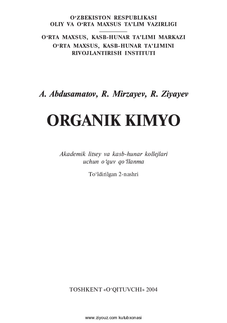 Organik kimyo (A.Abdusamatov, R.Mirzayev, R.Ziyayev)