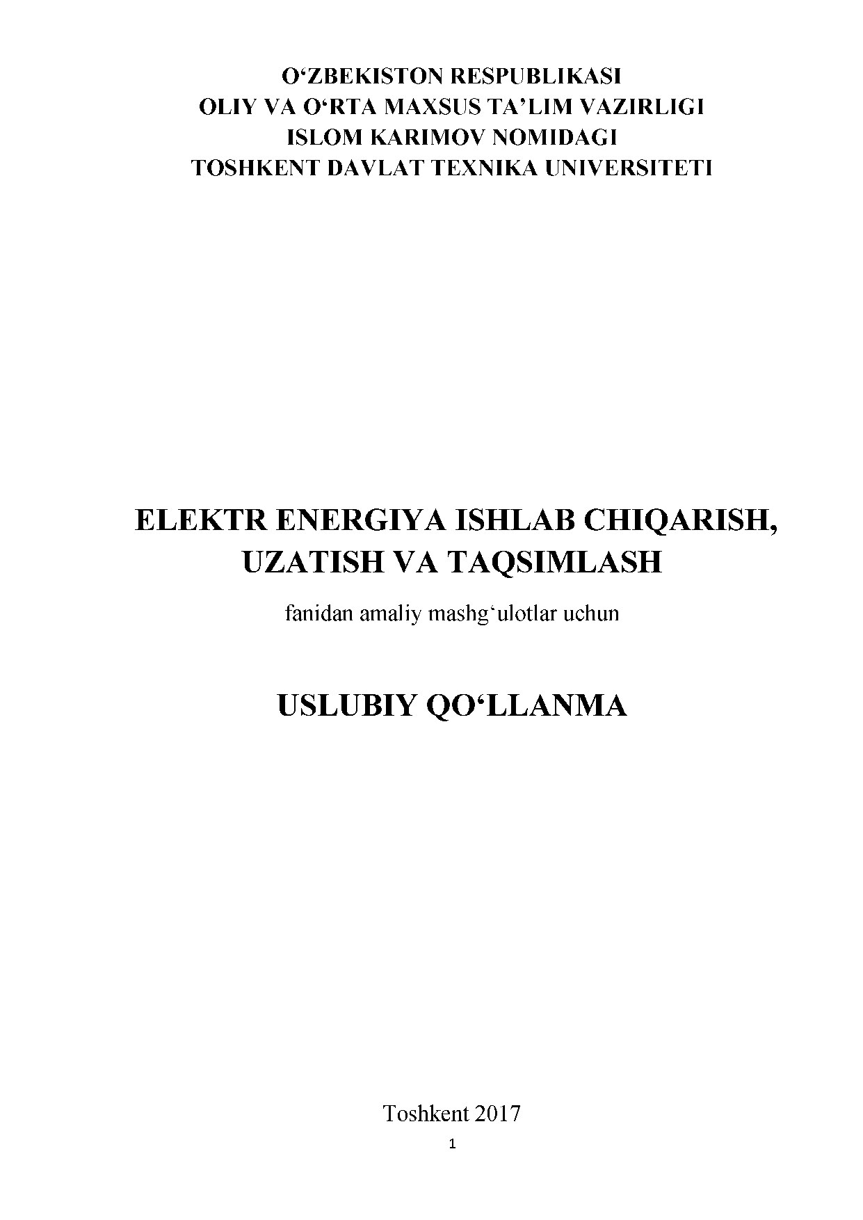 Elektr energiya ishlab chiqarish, uzatish va taqsimlash