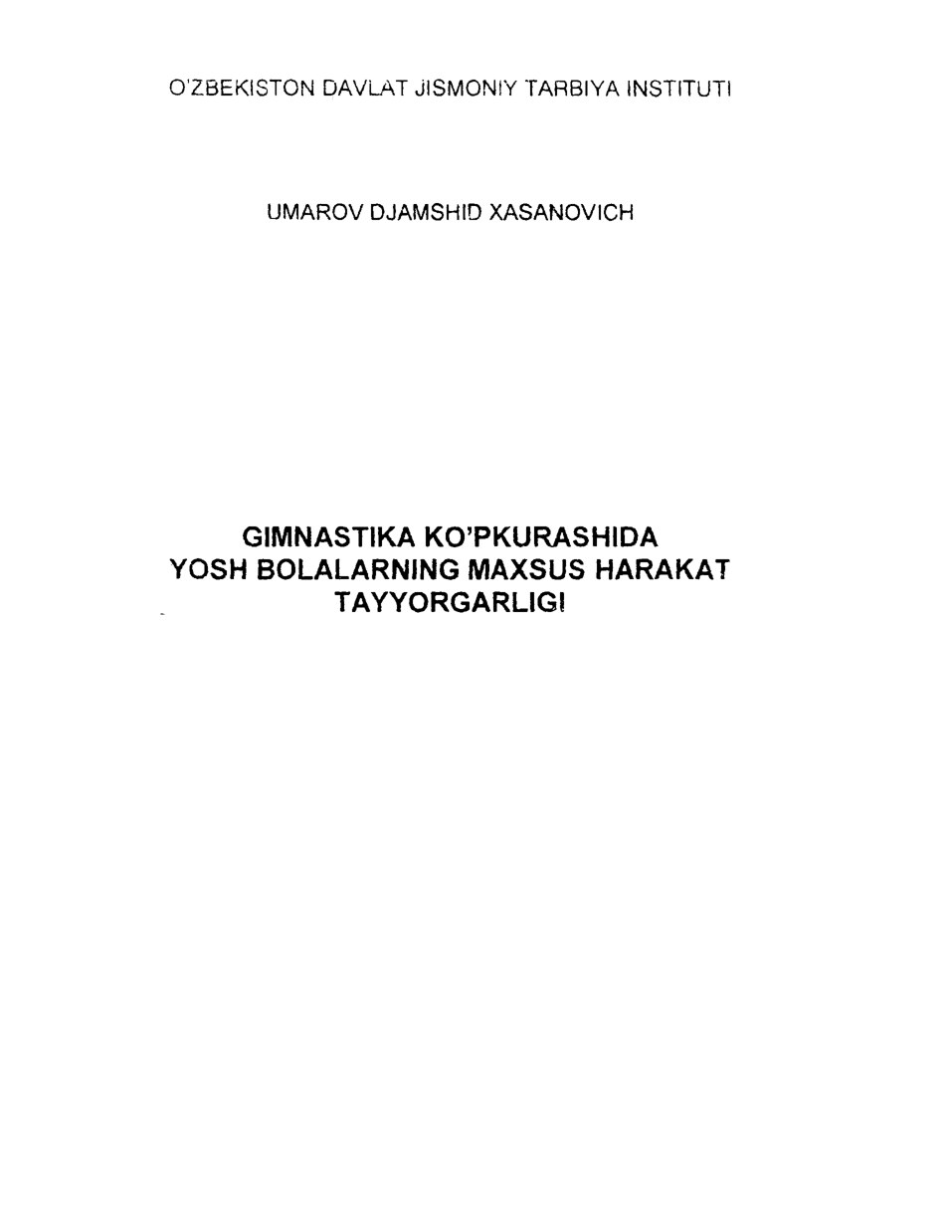 GIMNASTIKA KO’PKURASHIDA YOSH BOLALARNING MAXSUS HARAKAT TAYYORGARLIGI