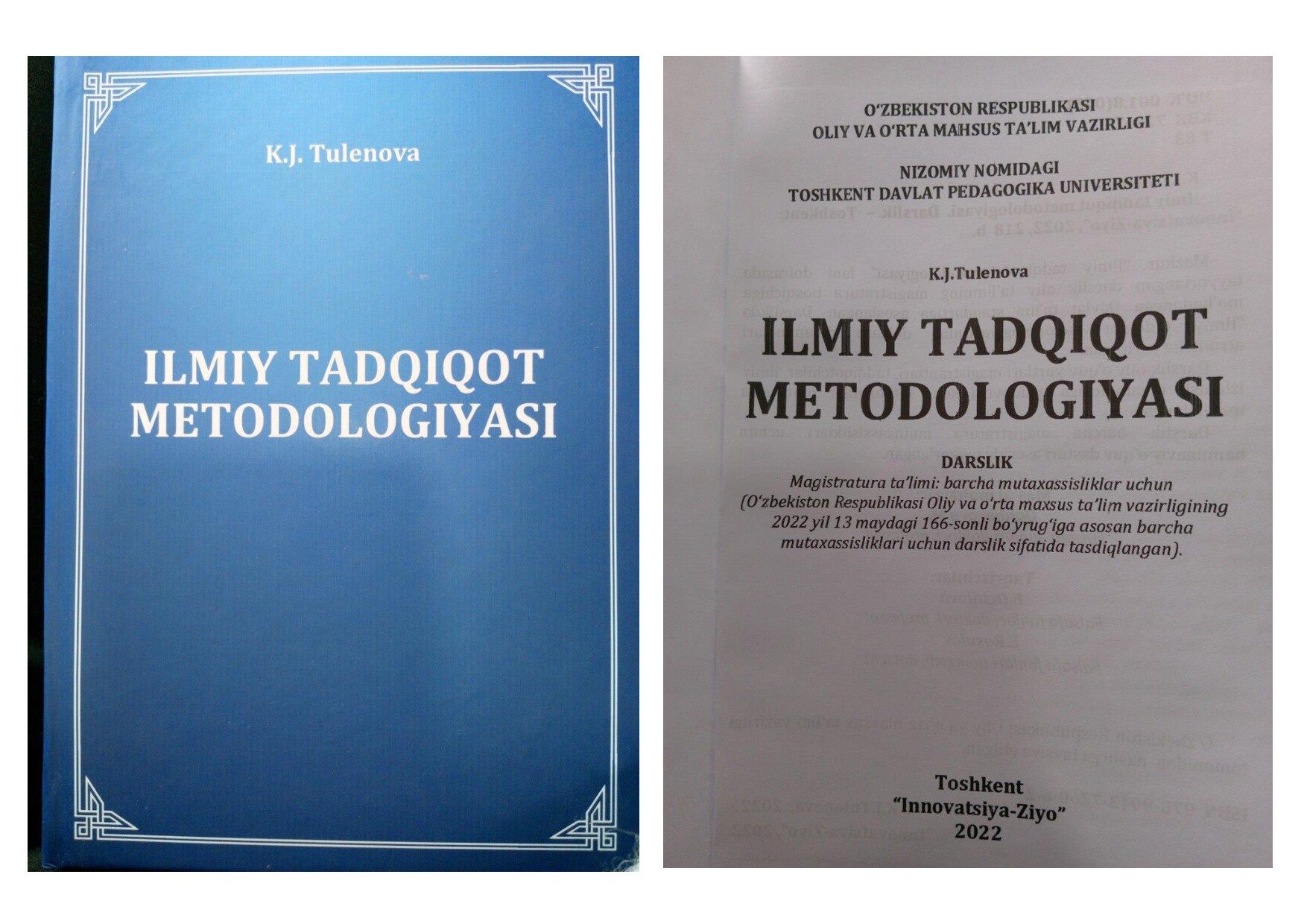 K.J.Tulenova. Ilmiy tadqiqot metodologiyasi