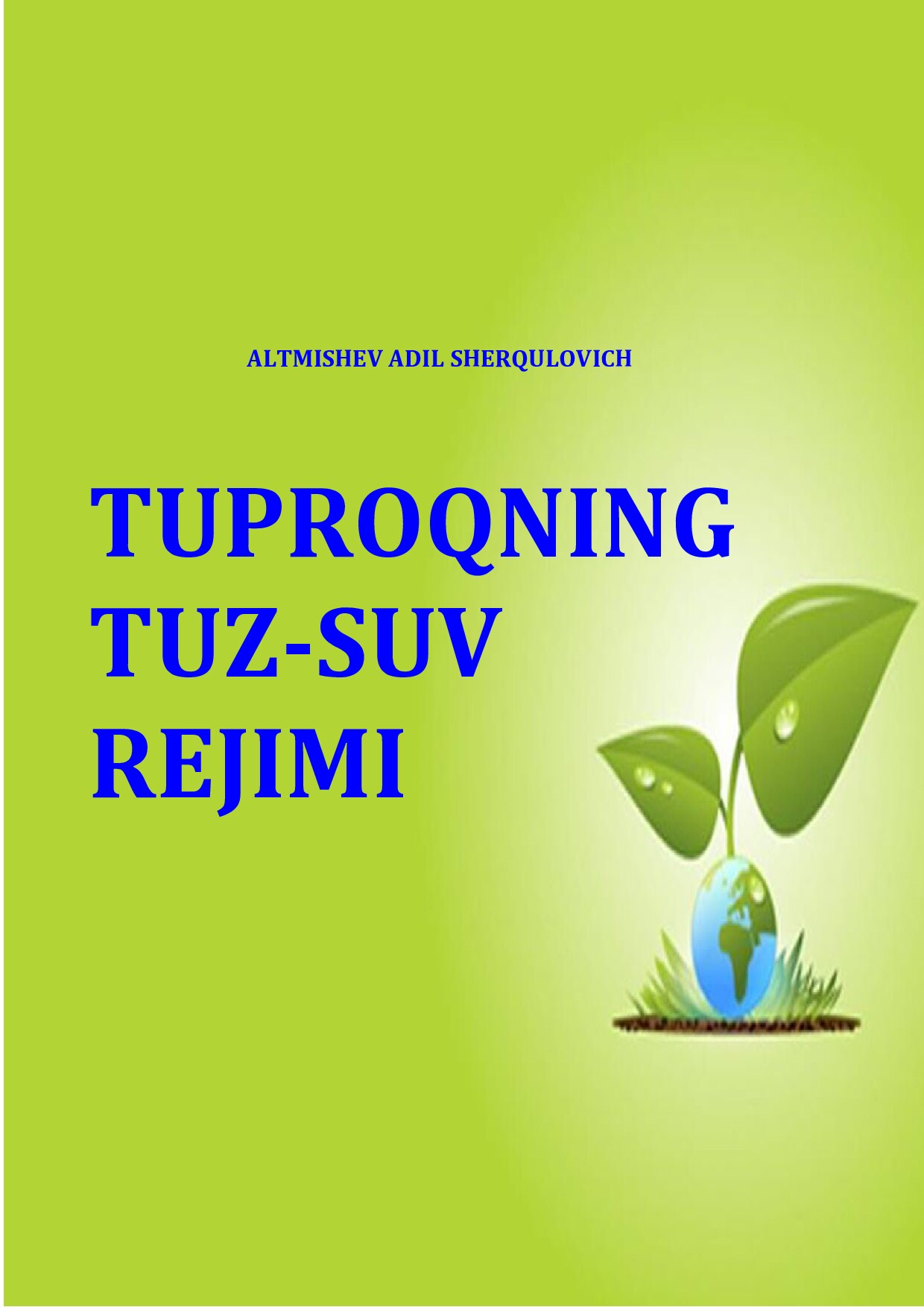 Microsoft Word - Tuproqning tuz-suv rejimi A.Altmishev