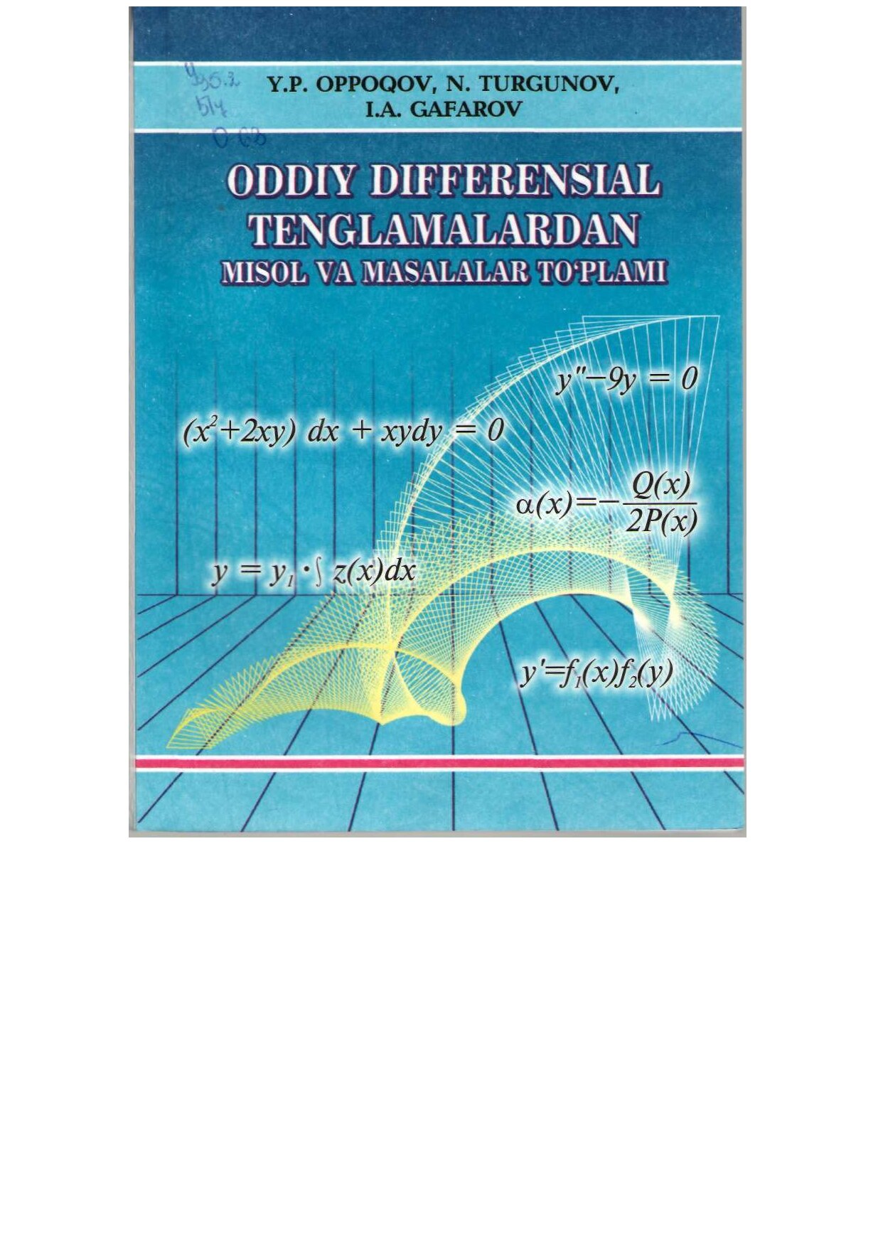 Oddiy_differensial_tenglamalardan_misol_va_masalalar_to`plami