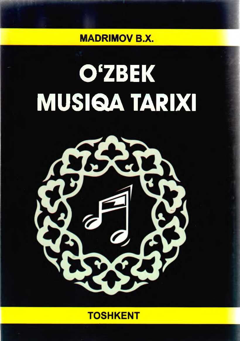 O'zbek musiqa  tarixi