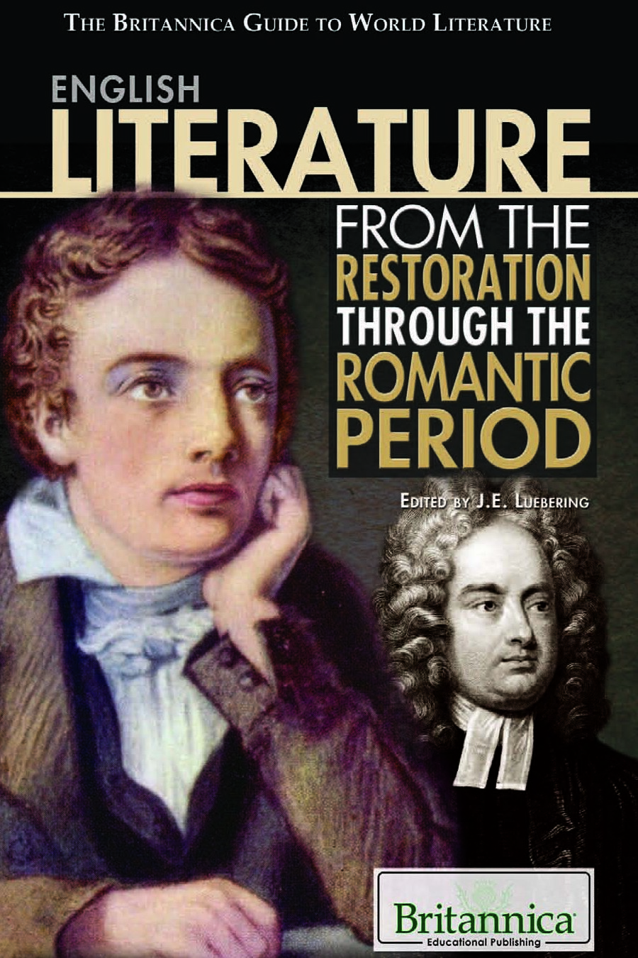 ENGLISH LITERATURE FROM THE RESTORATION THROUGH THE ROMANTIC PERIOD