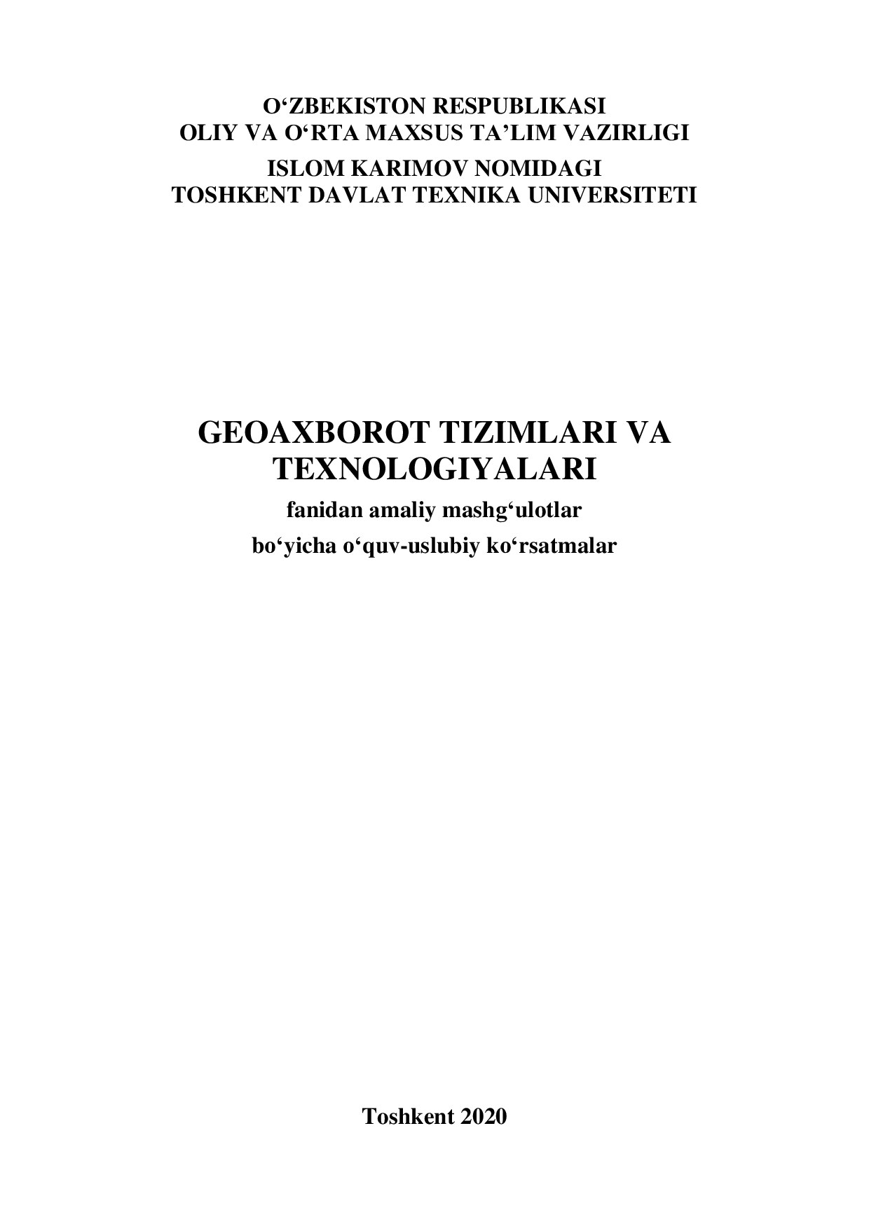 GEOAXBOROT TIZIMLARI VA TEXNOLOGIYALARI