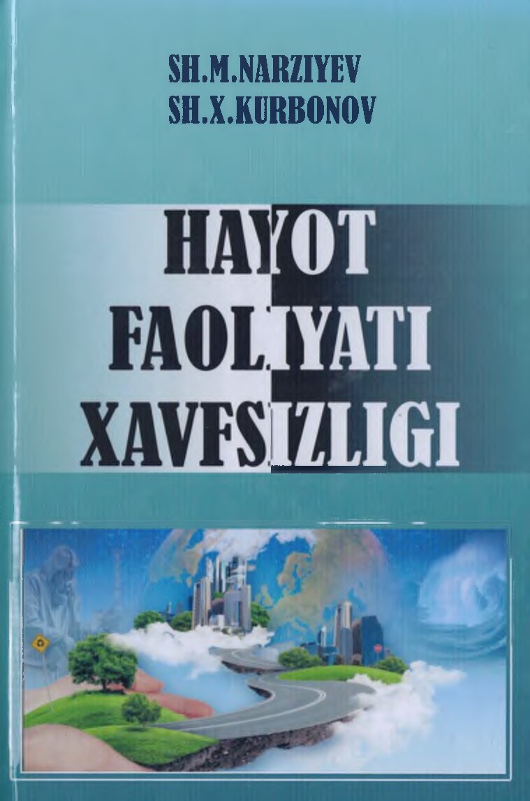 Narziyev.Hayot faoliyati xavfsizligi