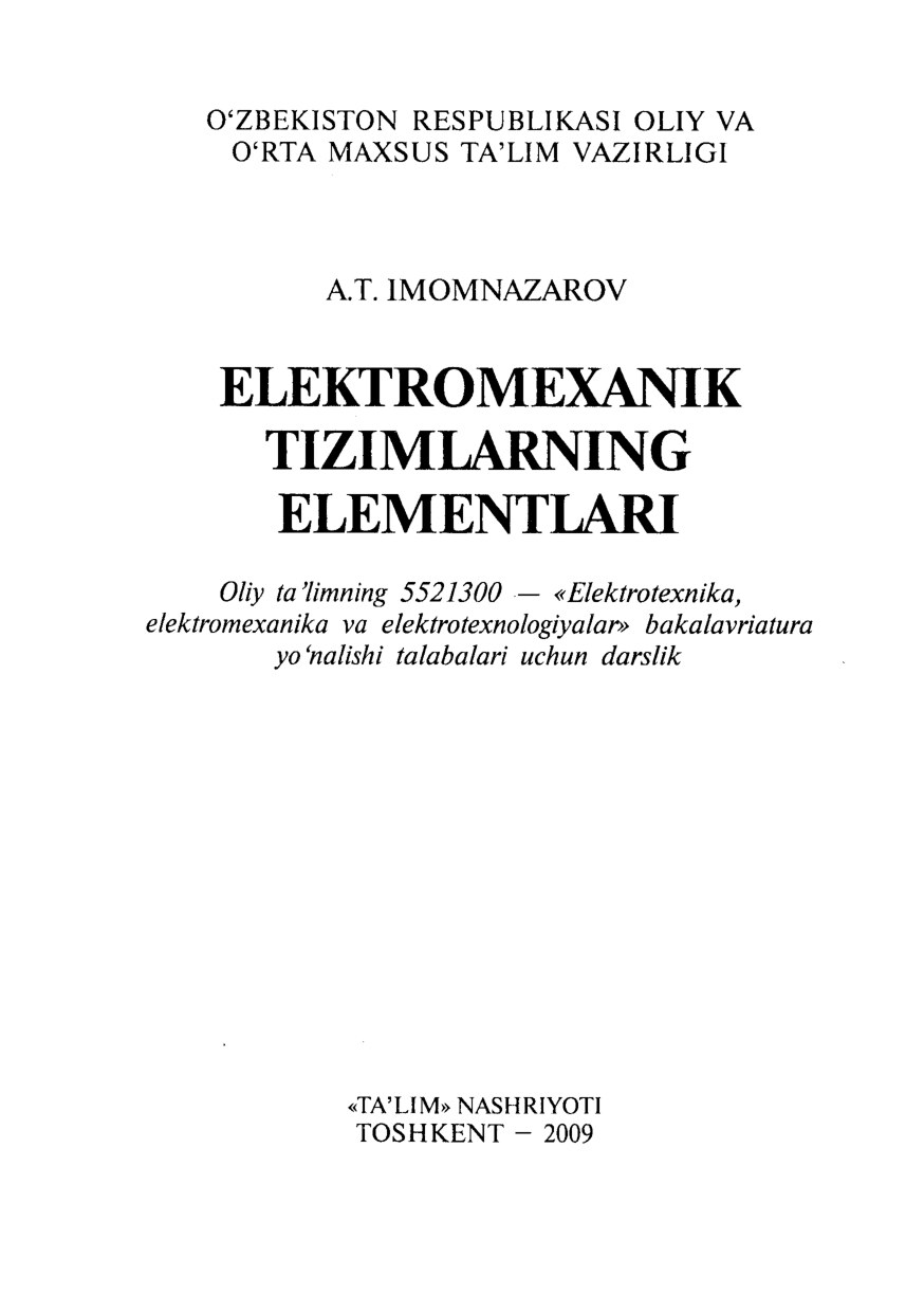 Imomnazarov, А. T.Elektromexanik tizimlarning elementlari