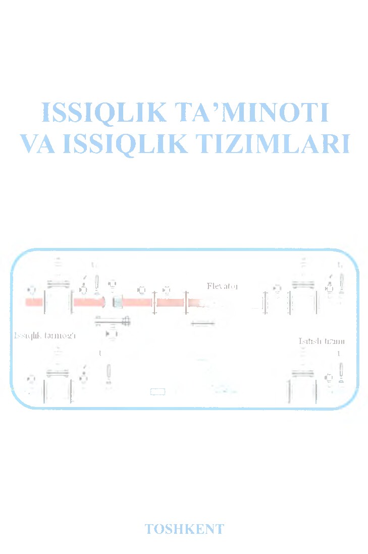 Issiqlik ta`minoti va issiqlik tizimlari