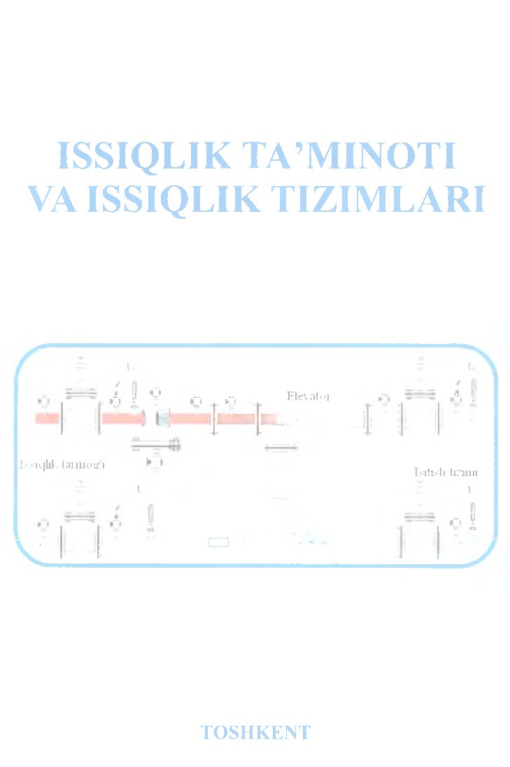 Issiqlik ta`minoti va issiqlik tizimlari