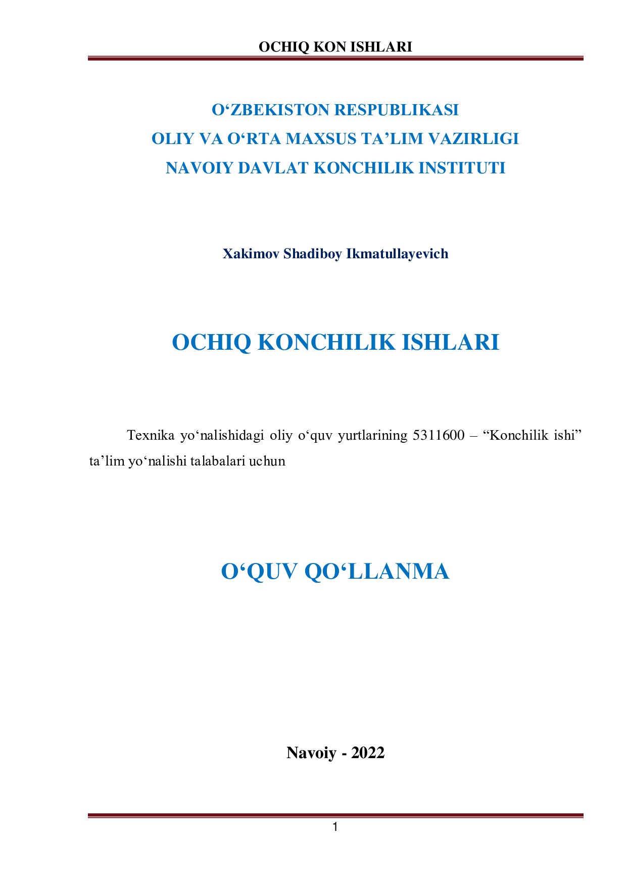 OCHIQ KONCHILIK ISHLARI